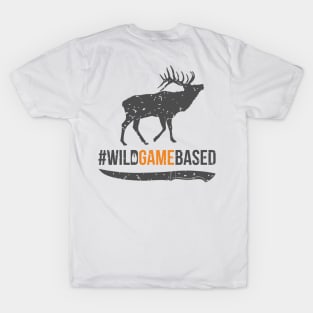 Wild Game Based Elk Logo - Front & Back T-Shirt